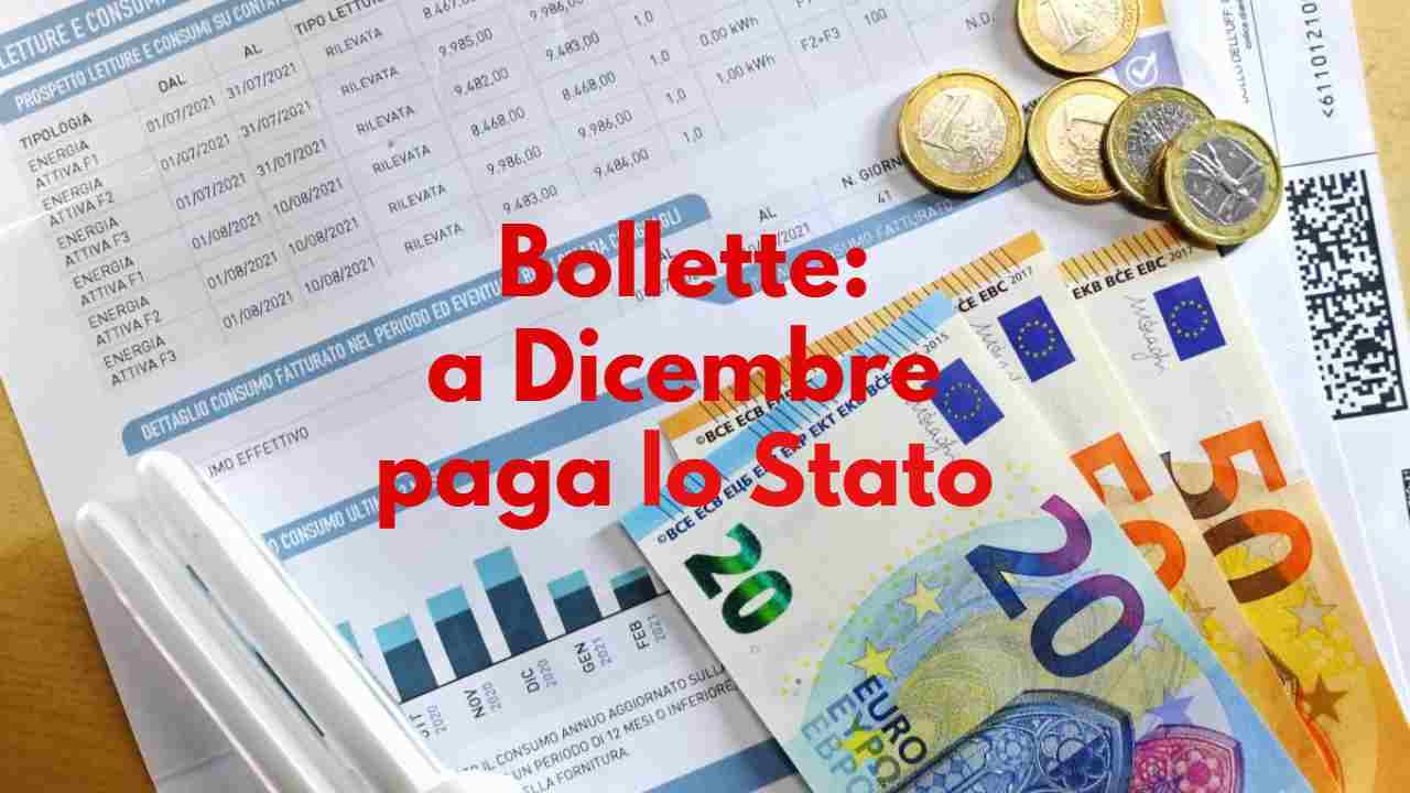 A dicembre le bollette le paga lo Stato (fonte web) 