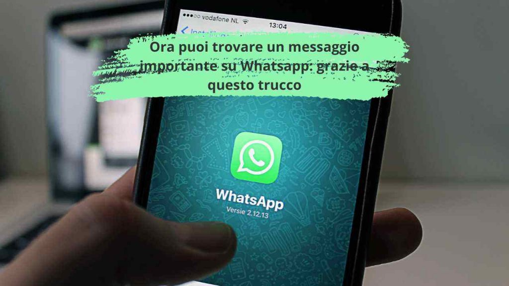 Whatsapp, cercare un messaggio importante è semplicissimo | Ecco il