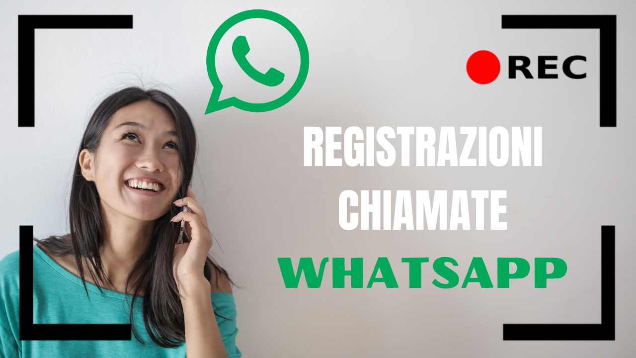 registrazione chiamate whatsapp (foto crmag)