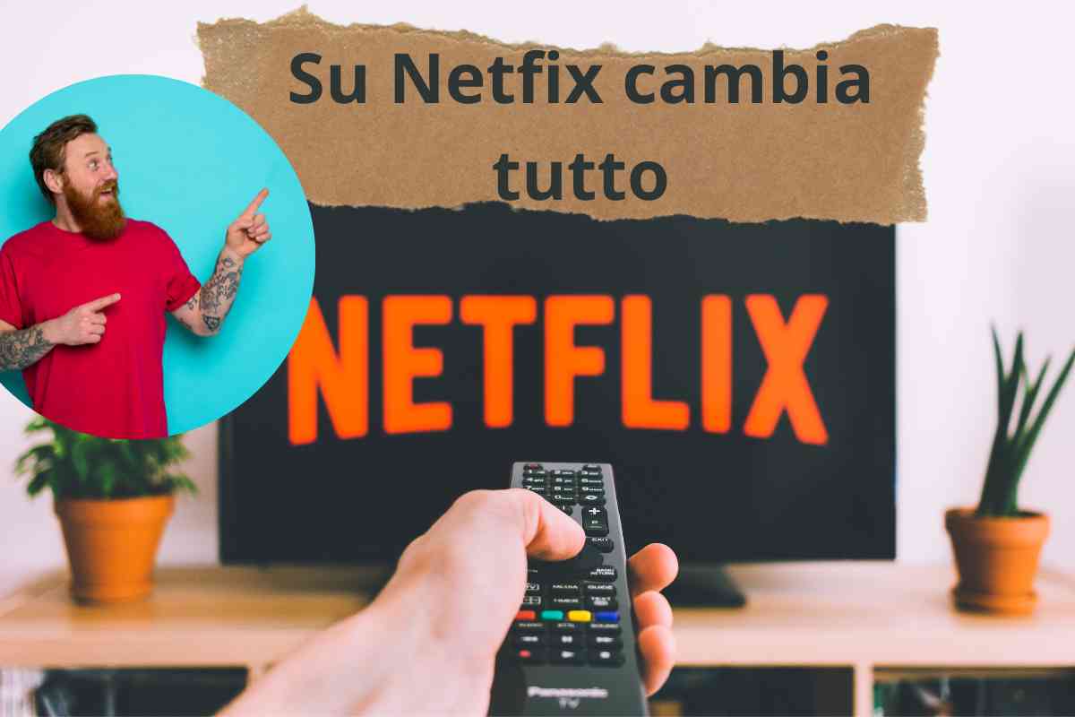 Su Netflix cambia tutto (foto crmag)