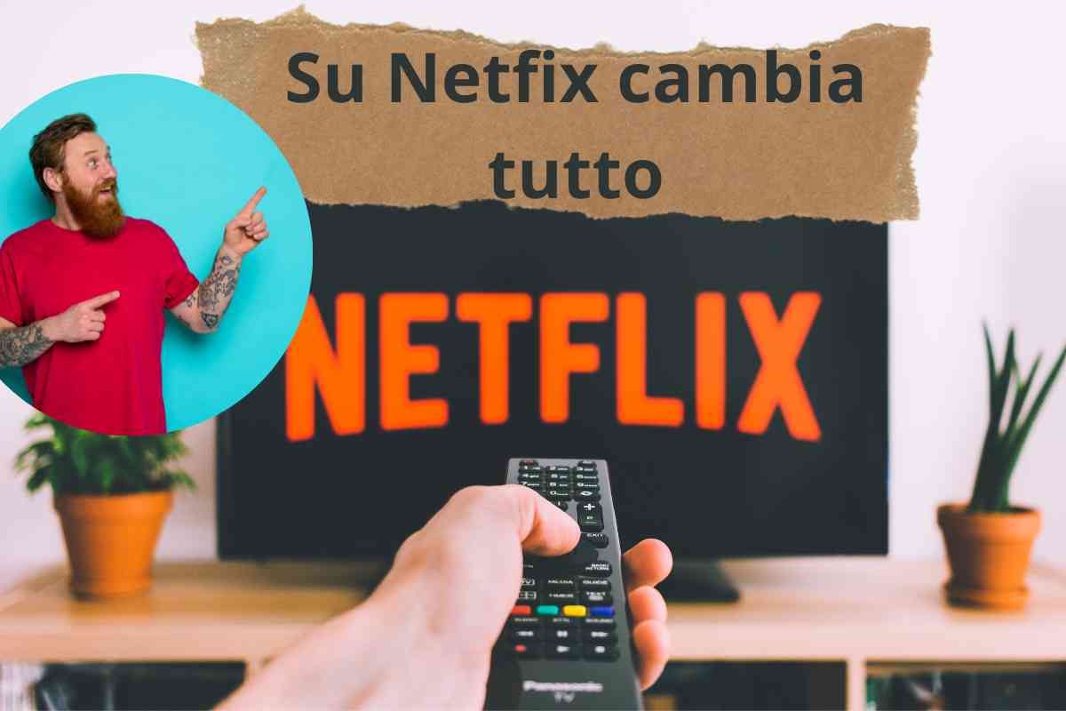 Everything changes on Netflix (photo crmag)