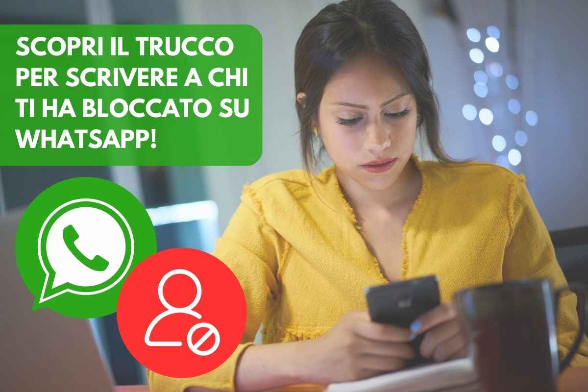 come scrivere a chi ci blocca su whatsapp